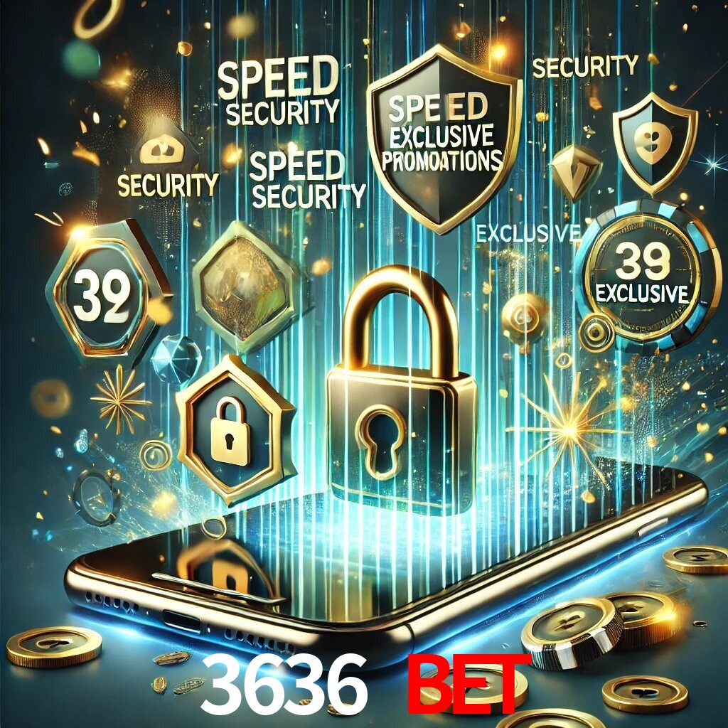 Vantagens do App 3636 BET